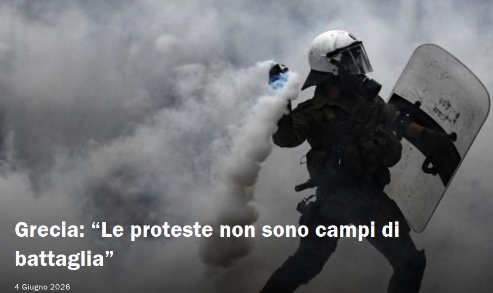 Grecia: “Le proteste non sono campi di battaglia”